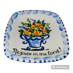 Goodness Gracious Hand Painted Ceramic Dish Trinket Tray Rejoice In the Lord